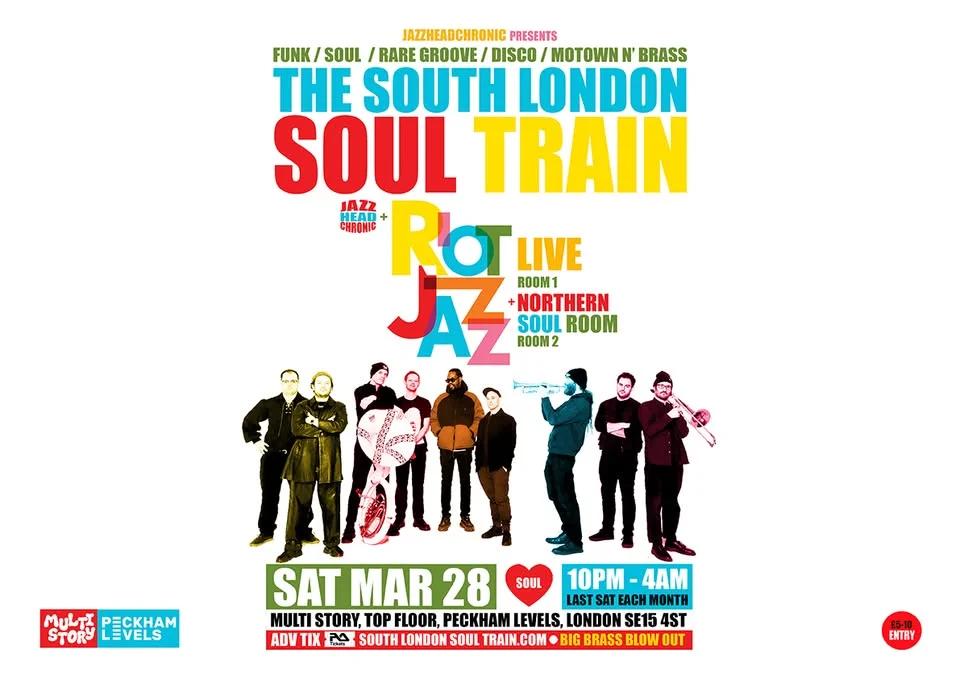 The South London Soul Train with Riot Jazz (Live) + More in 2 Rooms