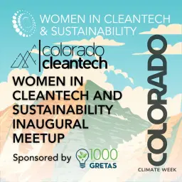 Colorado Climate Week: Women in Cleantech and Sustainability Meetup
