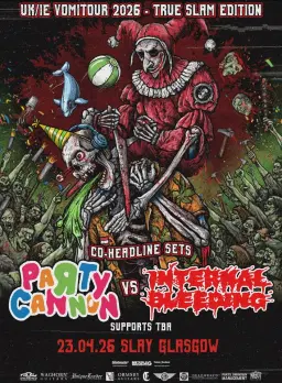 Party Cannon & Internal Bleeding | Glasgow