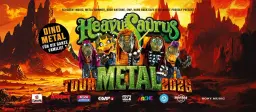Heavysaurus - METAL Tour 2026 | Batschkapp, Frankfurt | 19.04.26 - AUSVERKAUFT