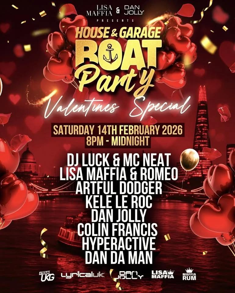 UK GARAGE BOAT PARTY (Valentines Special)