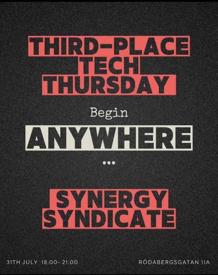 ThirdPlace Tech Thursday: A stage for ideas in progress Crowd-sourced innovation & networking