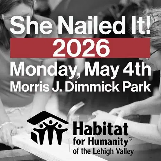 Habitat for Humanity of the Lehigh Valley - SHE NAILED IT 2026 5/4/26