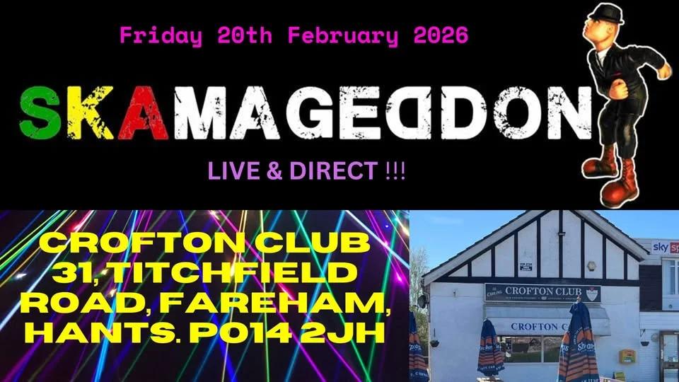 Skamageddon - LIVE !!! at The Crofton Club