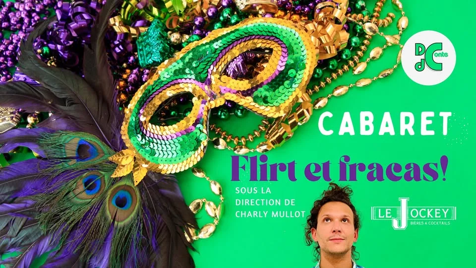 Cabaret Flirt et Fracas !