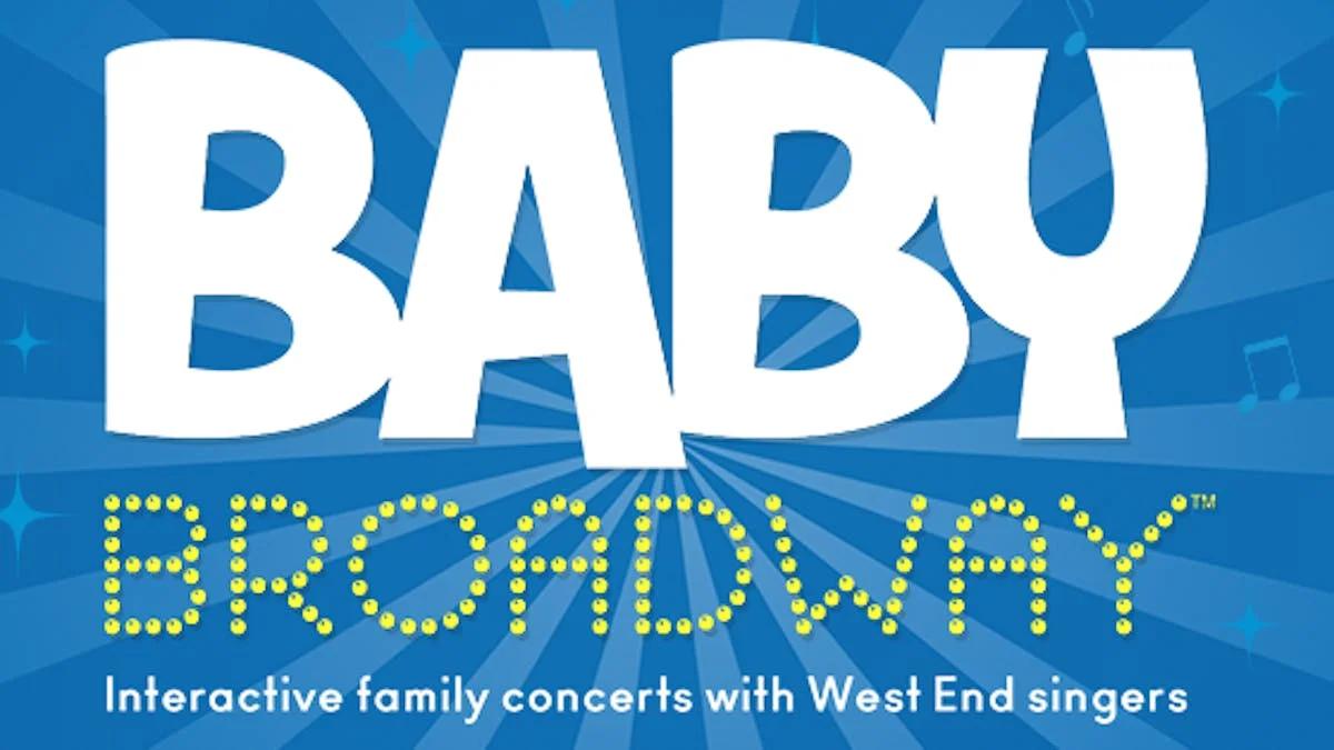 Baby Broadway family concert - Wimbledon