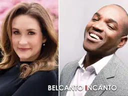 Belcanto Incanto - Featuring Erin Morley & Lawrence Brownlee