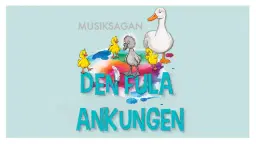 Musiksaga: Den fula ankungen