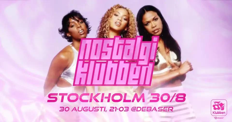 Nostalgiklubben ✰ Säsongspremiär ✰ Debaser Strand