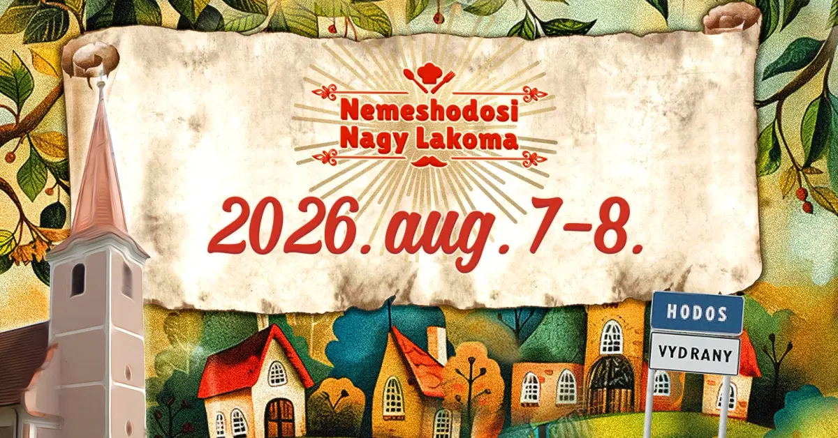 Nemeshodosi Nagy Lakoma 2026