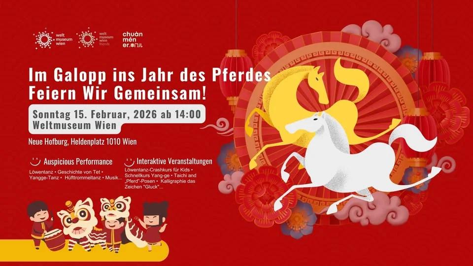 🐎Feb.15@Weltmuseum Wien- Gallop into the Year of the Horse Together!