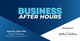 Business After Hours sponsored by Miller Waldrop Furniture & Decor
