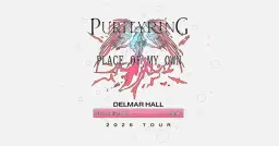 PLACE OF MY OWN TOUR - Purity Ring at Delmar Hall