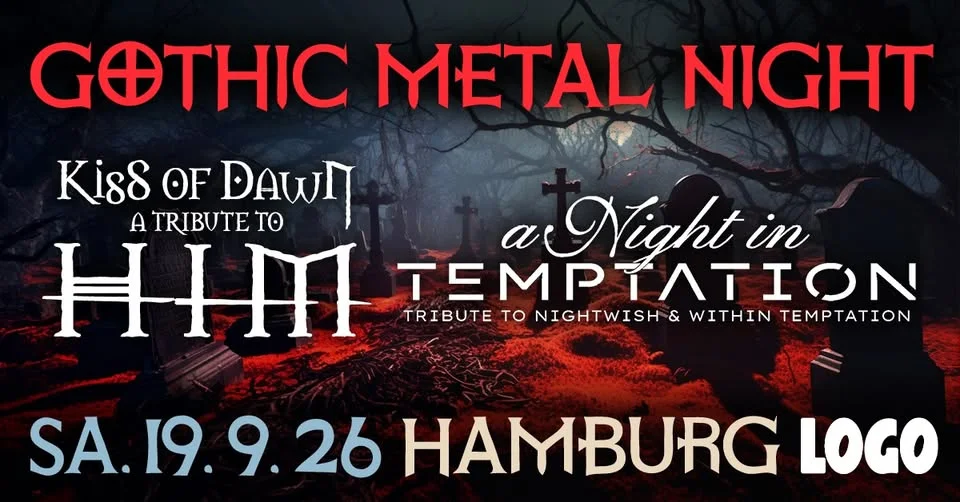 GOTHIC METAL NIGHT | HAMBURG LOGO | Kiss of Dawn & a Night in Temptation