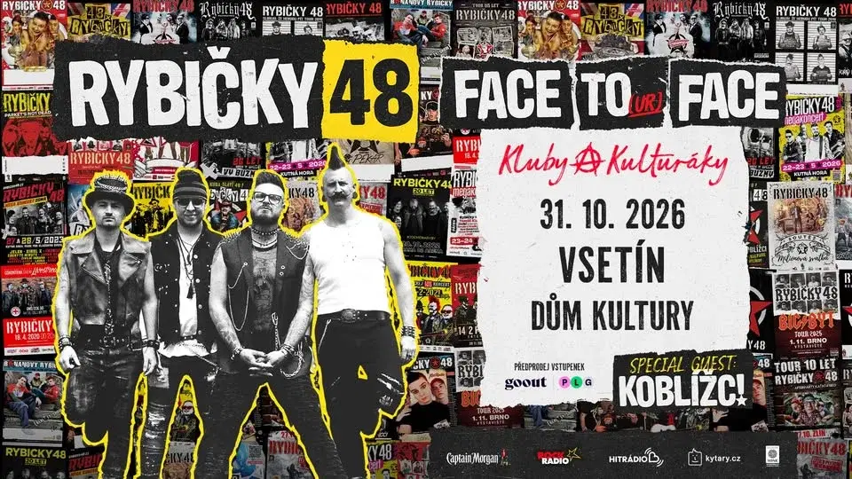 RYBIČKY 48 - FACE TOur FACE - 31.10. VSETÍN