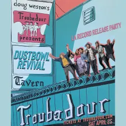 Dustbowl Revival at Troubadour