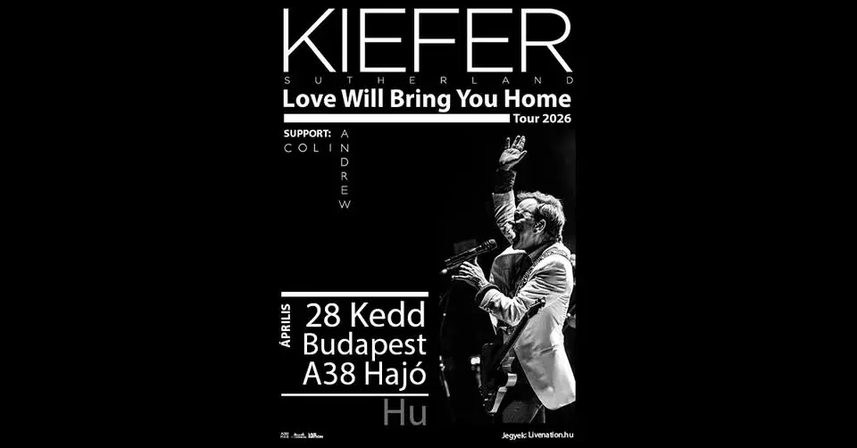 Kiefer Sutherland, support: Colin Andrew | Budapest 2026