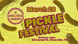 Pickle Festival- Knoxville