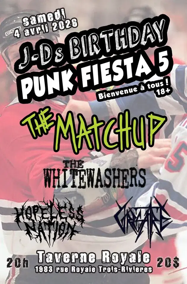 The Matchup, The Whitewashers, Hopeless Nation, Grisâtre