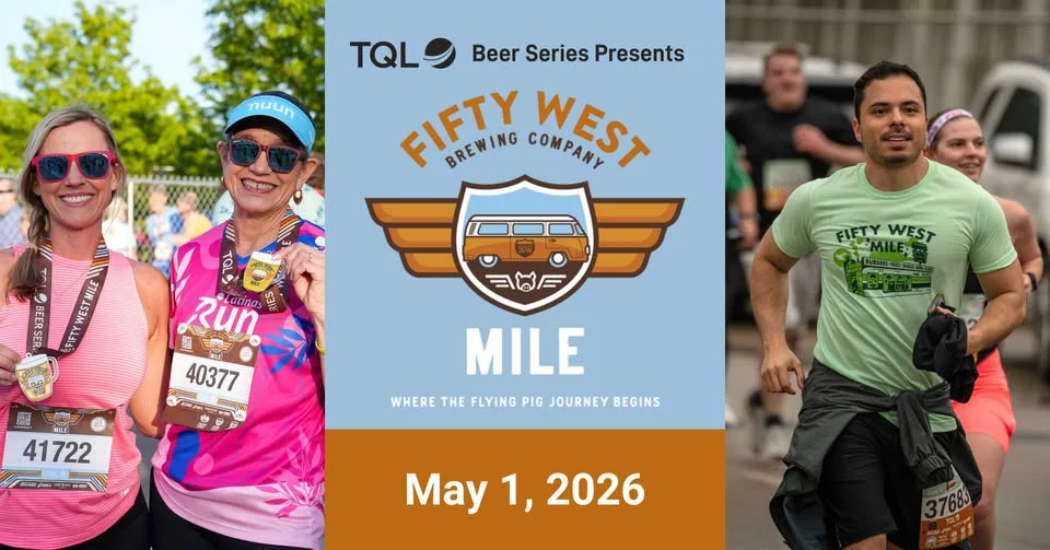 Fifty West Mile 2026