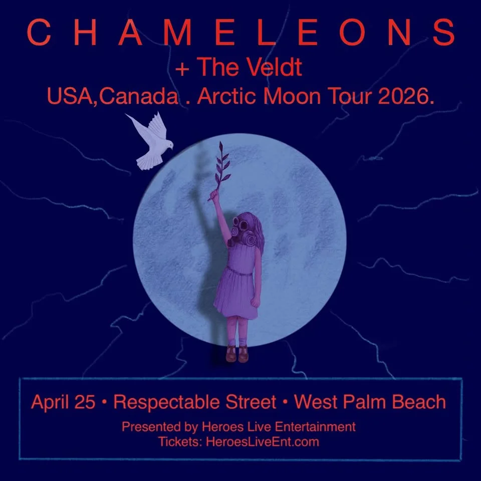 Chameleons "Arctic Moon Tour 2026" with special guest The Veldt - West Palm Beach