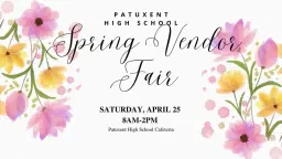 PATUXENT HIGH SCHOOL PTSO VENDOR FAIR