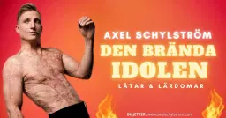 Ljungby, 10 april – DEN BRÄNDA IDOLEN