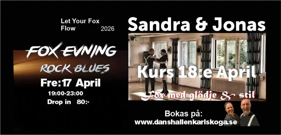 Kurs med Sandra & Jonas och Fox Evening