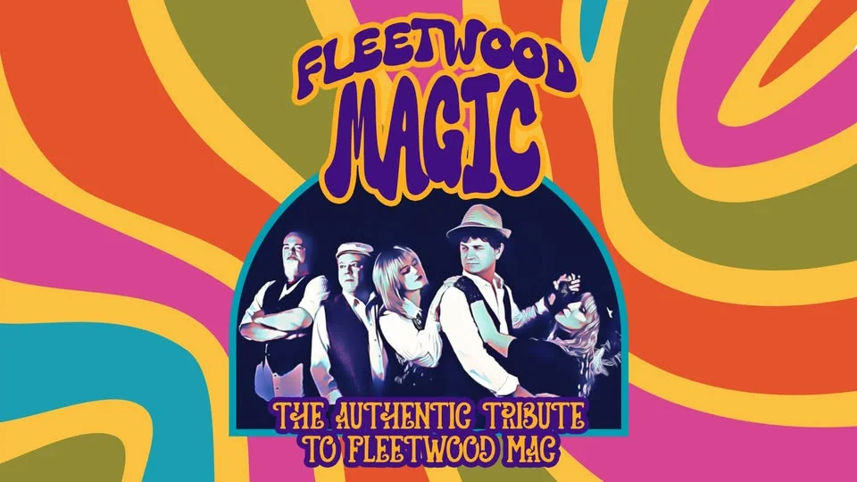 Fleetwood Magic, The Authentic Tribute to Fleetwood Mac at Tidemark Theatre