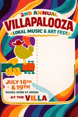 2nd Annual Villapalooza Lokal Music & Arts Fest!