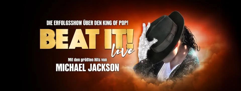 BEAT IT! - Die Erfolgsshow über den King of Pop! | Wien