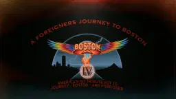 A Foreigner’s Journey To Boston - Headliners Music Hall (Louisville, KY)