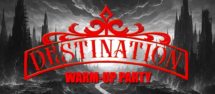 WARM-UP PARTY FOR DESTINATION FESTIVAL 2026