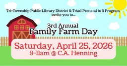 3rd Annual Family Farm Day