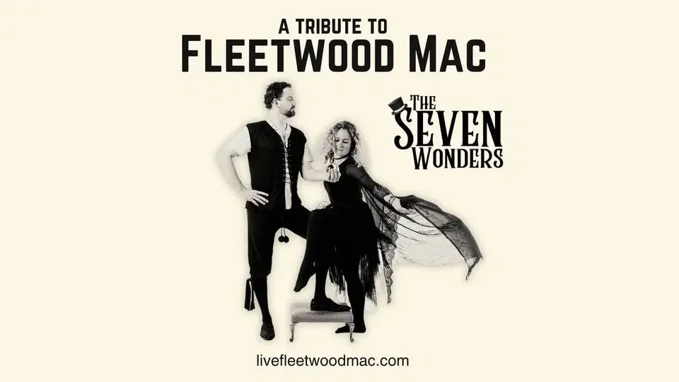 The Seven Wonders: A Tribute to Fleetwood Mac & Stevie Nicks