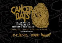 Cancer Bats, Anciients, TEETH, Chastity - Ottawa