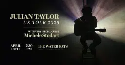 Julian Taylor with Special Guest Michele Stodart