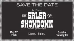 The 15th Annual Salsa Showdown presented by Rubio Law Firm