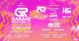 Garage Republic Festival 2026 | SteelYard Sheffield