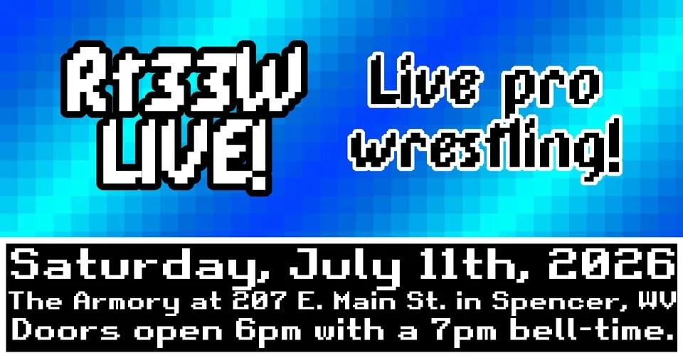 Rt33W LIVE - Pro Wrestling