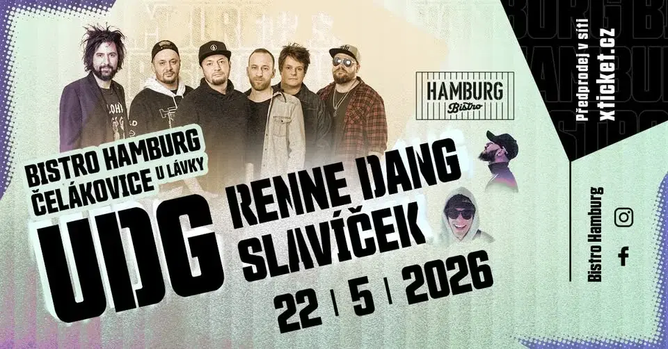 HAMBURG FEST - UDG, Renne Dang, Slavíček / Bistro Hamburg / Čelákovice