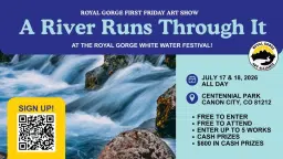 A River Runs Through It Show | At Royal Gorge Whitewater Festival