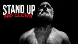 Netflix Is A Joke Presents: Stand Up & Clown