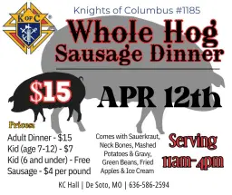Whole Hog Sausage Dinner – April 12th @ KC Hall