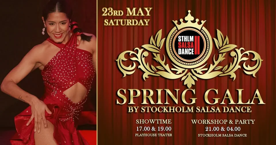Spring Gala by Stockholm Salsa Dance May 23rd! Shows, Workshop & Party!