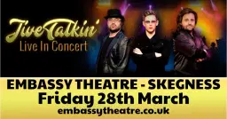 Jive Talkin' at the Embassy Theatre, Skegness