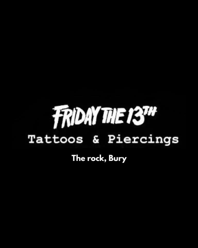 FRIDAY 13TH TATTOO & PIERCING FLASH EVENT