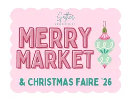 Merry Market & Christmas Faire