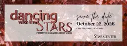 Dancing with The STARS Presented by Leaders Credit Union
