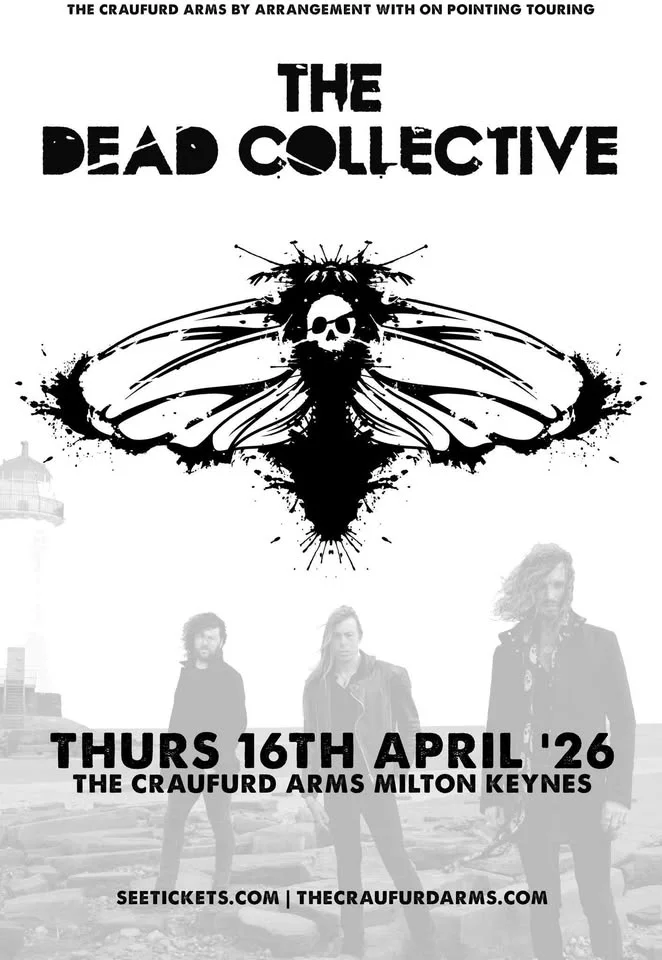 THE DEAD COLLECTIVE | The Craufurd Arms, Mk